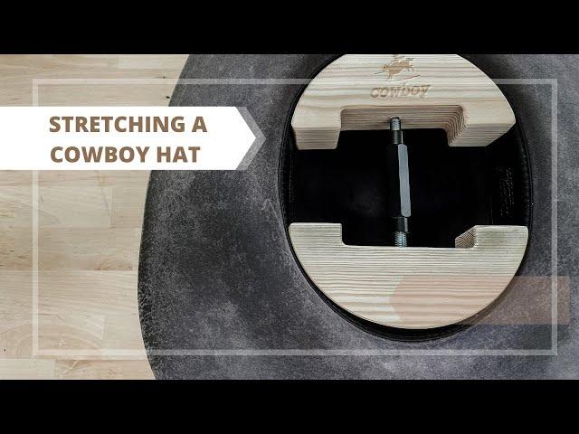 How to Stretch a Cowboy Hat