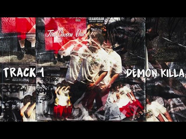 BrandonThaChosen - DEMON KILLA (Official Audio)