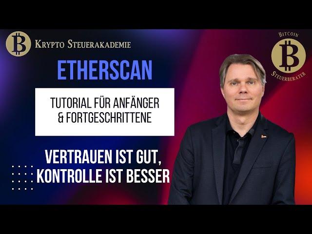 Etherscan für Einsteiger und Fortgeschrittene Tutorial Deutsch vom Bitcoin-steuerberater.de