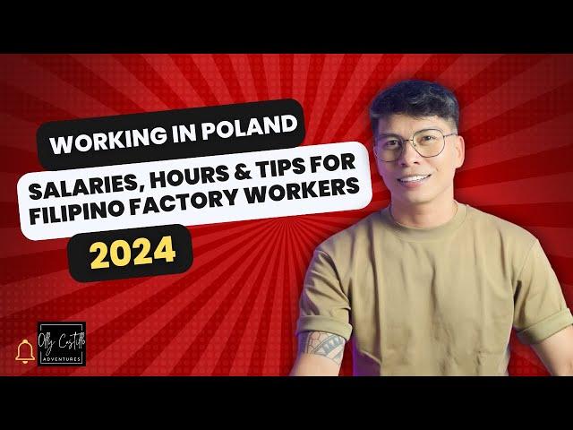 Working in Poland 2024: Salaries, Hours & Tips for Filipino Factory Workers