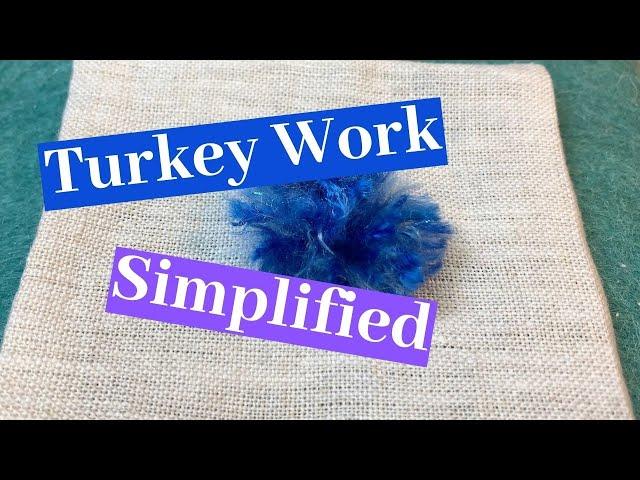 Turkey Work Simplified