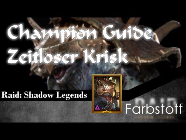 Raid: Shadow Legends - Champion Guide - Zeitloser Krisk