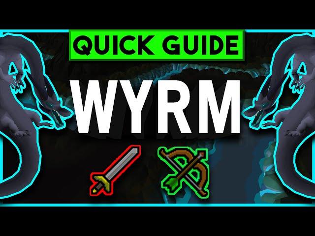 OSRS Wyrm Slayer Guide - Melee / Ranged - Quick Guide [2019]