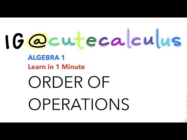 Learn in 1 MINUTE! - Algebra 1 - ORDER OF OPERATIONS by Cute Calculus