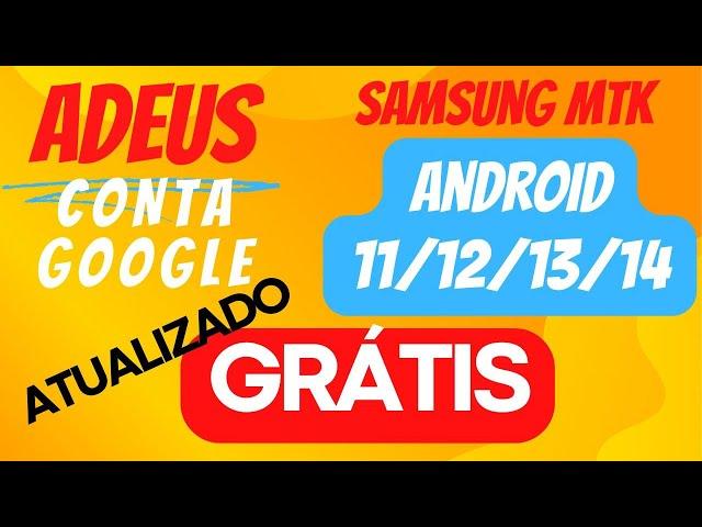 DE GRÁTIS Como Remover Conta Google Android 11, 12, 13,14 ATUALIZADOOO #contagoogle#frpbypass#frp