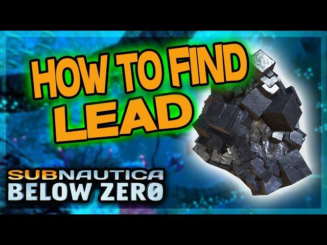 HOW TO FIND MORE LEAD in  Below Zero - subnautica below zero