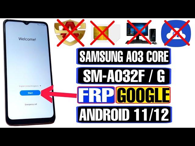 Samsung A03 Core (SM-A032F) FRP Bypass Android 11/12 | Samsung A03 Core FRP/Google Bypass 2023 |