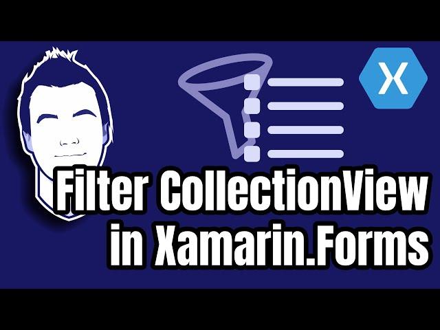 Filter Xamarin.Forms CollectionView with ObservableCollection