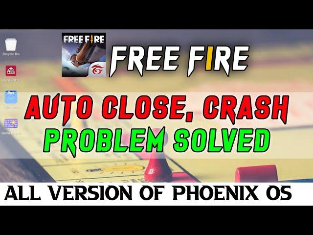 How to fix free fire crash in phoenix os | Phoenix os free fire auto quit, Auto close, auto back fix