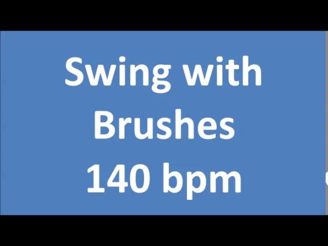 Drum Loops for Practice Swing With Brushes 140 bpm