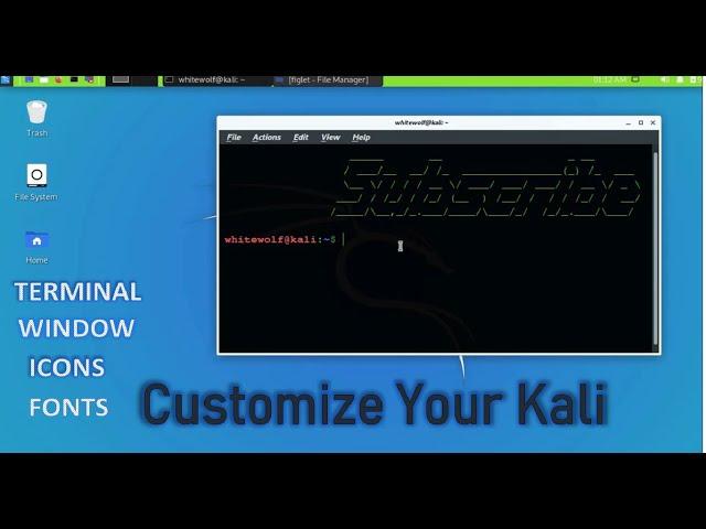 How To Customize Kali Linux