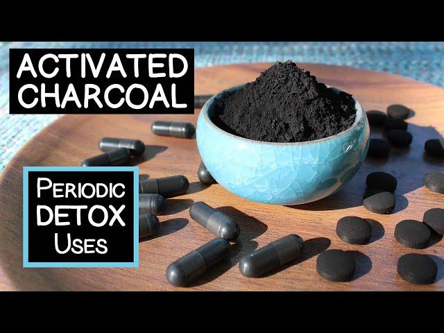 Activated Charcoal, Detox Uses as a Periodic Dietary Supplement