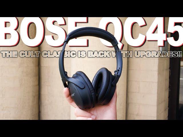 Bose QC45 Reviewed And Compared To Bose QC35