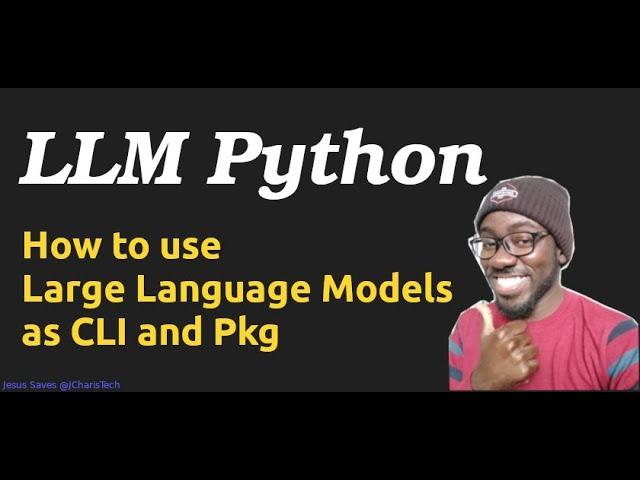 LLM Python CrashCourse JCharisTech