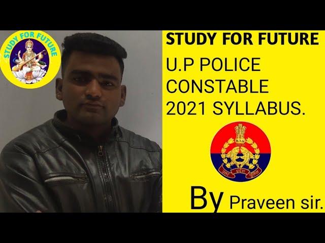 U.P POLICE  CONSTABLE SYLLABUS 2021.