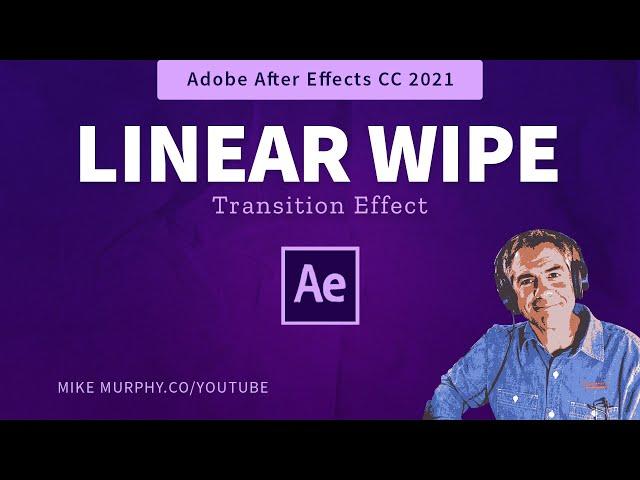 After Effects CC: How To Use Linear Wipe Effect