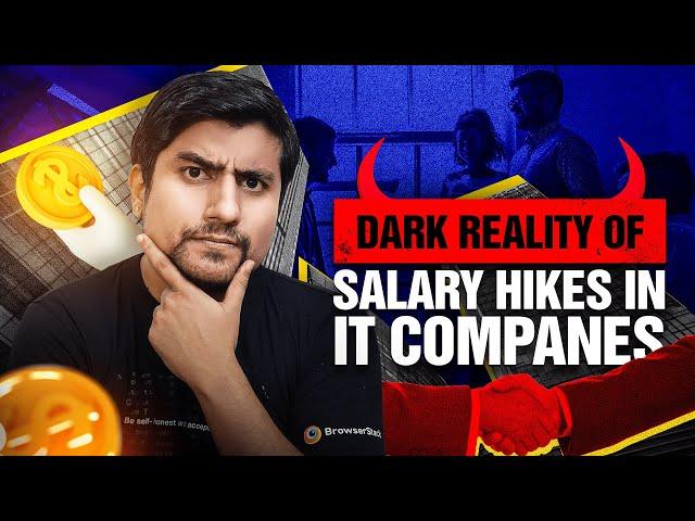 Dark Realities Of Salary Hike in IT Companies