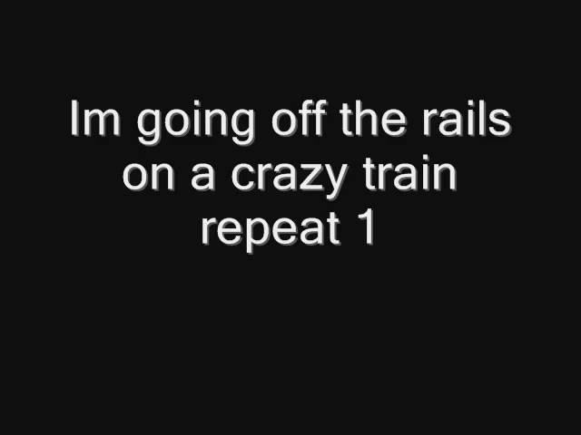 Ozzy osbourne  CrazyTrain Lyrics