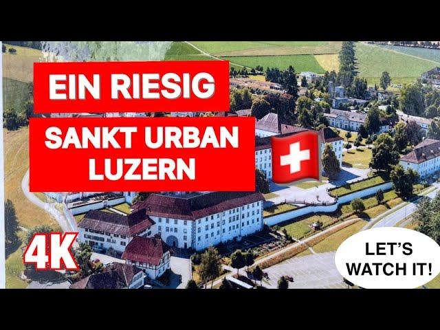 SANKT URBAN LUZERN WALKING TOUR