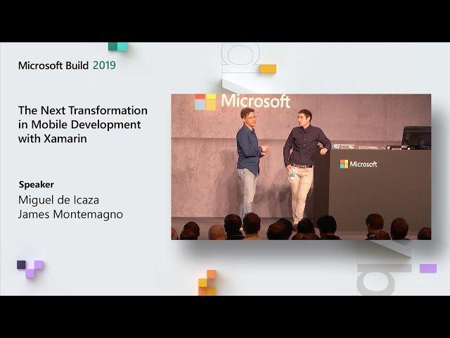 The Next Transformation in Mobile Development with Xamarin - BRK3019