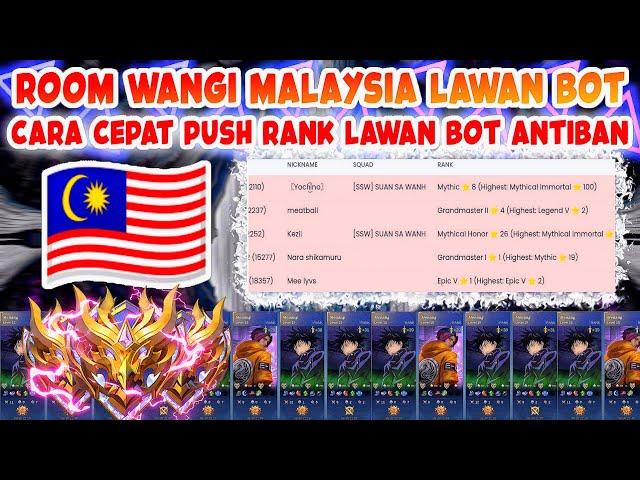 TUTORIAL RW CARA BUAT ROOM WANGI MLBB BUG MALAYSIA NEW UPDATE TERBARU S35 CARA CURANG LAWAN BOT ML