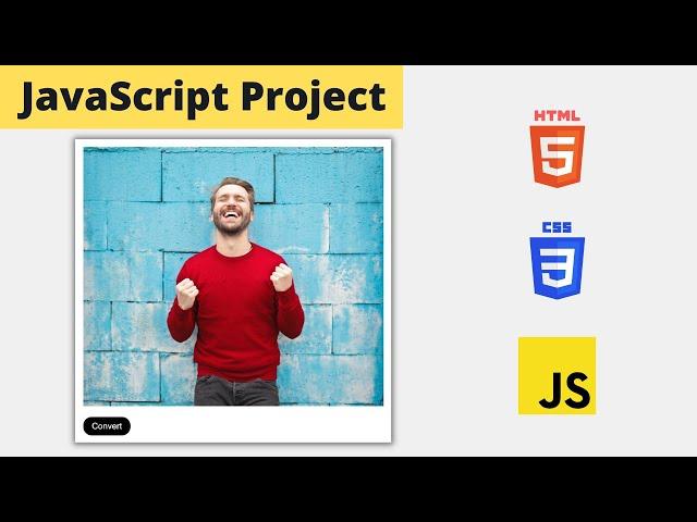 Color Image to Black and White Image Converter | JavaScript Project Tutorial For Beginners