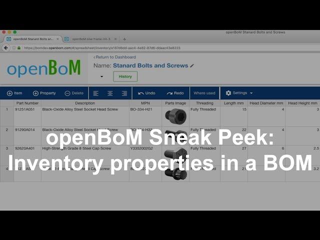 openBoM Sneak Peek: Inventory properties in a BOM