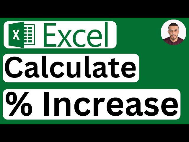 How to Calculate Percentage Increase in Excel - Easy to Follow