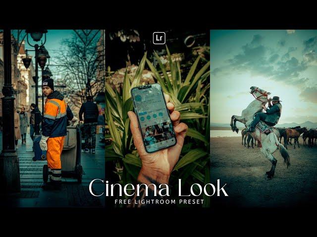 Cinematic Look Lightroom Preset | Lightroom Mobile Preset Free DNG & XMP | Cinematic presets