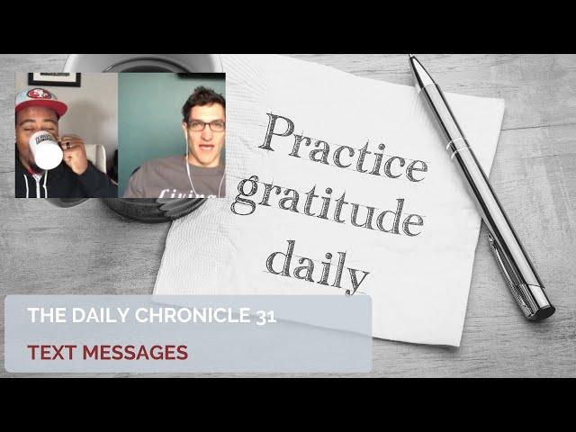 More In Common | Daily Chronicle 31 – Text Messages