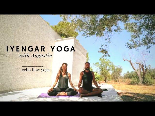 Iyengar Yoga for Precision and Alignment with Augustine | Echo Flow Yoga