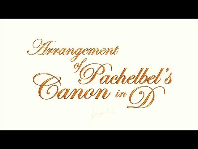 Pachelbel's Canon in D - a short arrangement