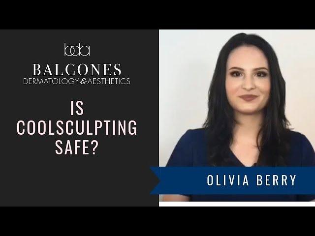 Is CoolSculpting Safe? | Balcones Dermatology & Aesthetics | Austin, TX | Ph: 512-459-4869