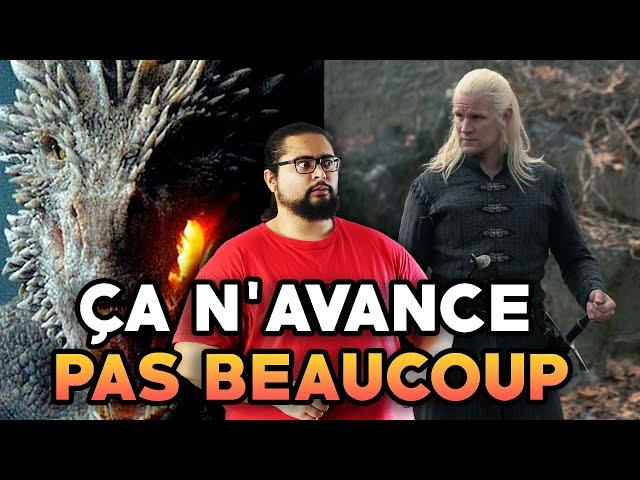 Ça n'avance pas vite ... - House Of the Dragon S2 épisode 6