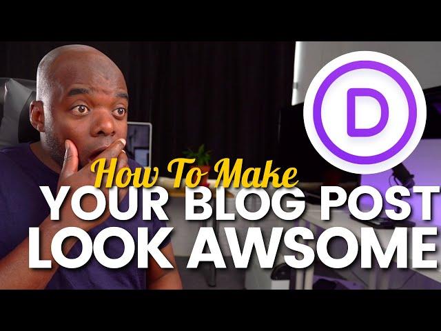 Divi Theme Tutorial | How to make your blog posts look awesome