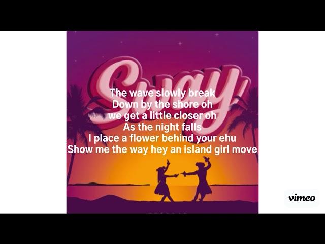 myshaan - sway lyrics