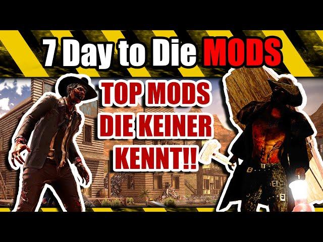  Top 7 Days to Die mods deutsch  7d2d Mods die keiner kennt / 5 gute Mods / deutsch 2023