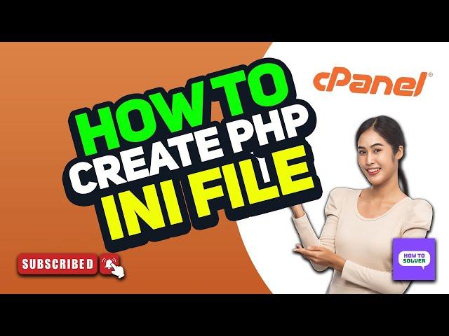 How to create php ini file 2025