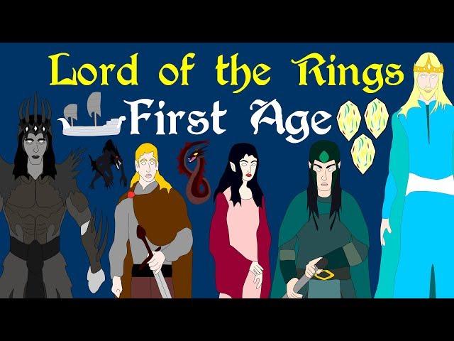 Lord of the Rings: Complete History of the First Age