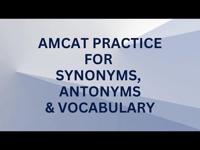 AMCAT Test Preparation: English Language Aptitude with Synonyms and Antonyms & Vocabulary in Context