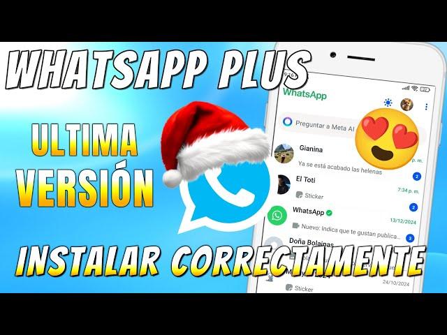 Whatsapp Plus YA FUNCIONA Whatsapp Plus Ultima versión  Con y Sin Vincular INSTALAR Correctamente