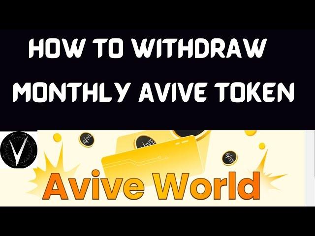 How to Withdraw Mined Avive Monthly // How to Claim Avive Monthly