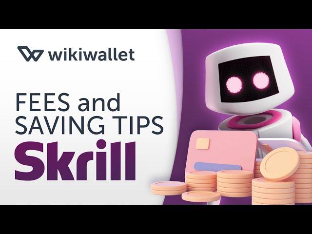 2021 Skrill fees & tips how to avoid Skrill fees