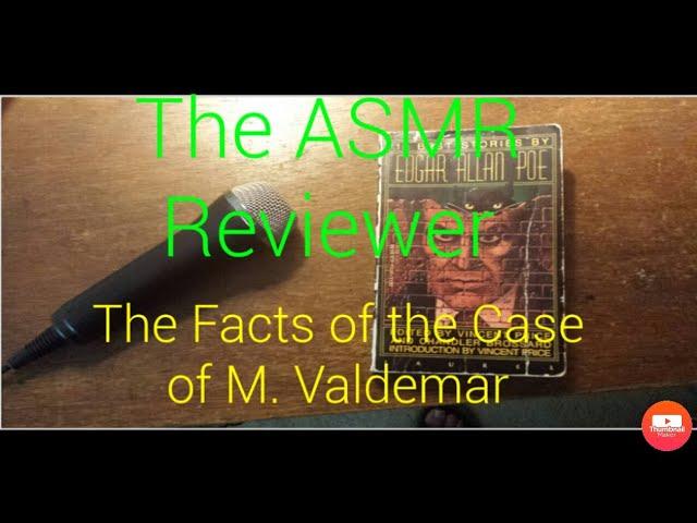 ASMR reading: The Facts in the Case of M  Valdemar.  [SoftSpoken]