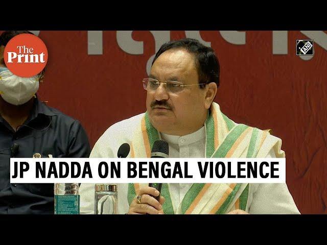 Post-poll violence in Bengal reminds me of Partition days, JP Nadda says