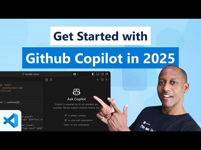 Get Started with GitHub Copilot in VS Code (2025)