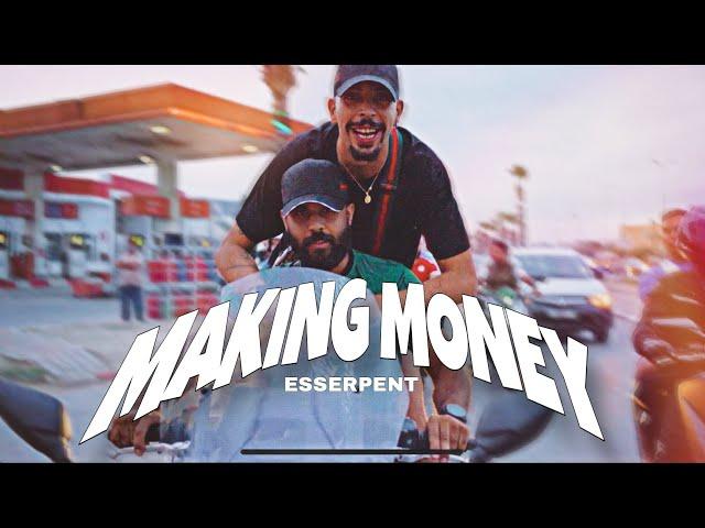 Esserpent - Making Money (Official Music Video)