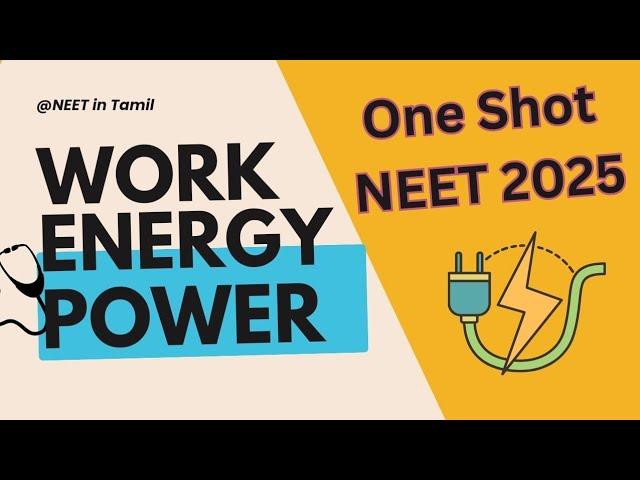 work energy and power | NEET 2025 | CBSE Class 11 physics | One Shot | Full chapter | NCERT based