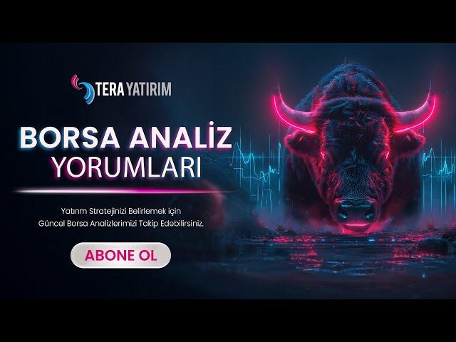 #Canlı Tera Yatırım Değerlendiriyor | Hisse Analiz Yorumları (06.02.2025)