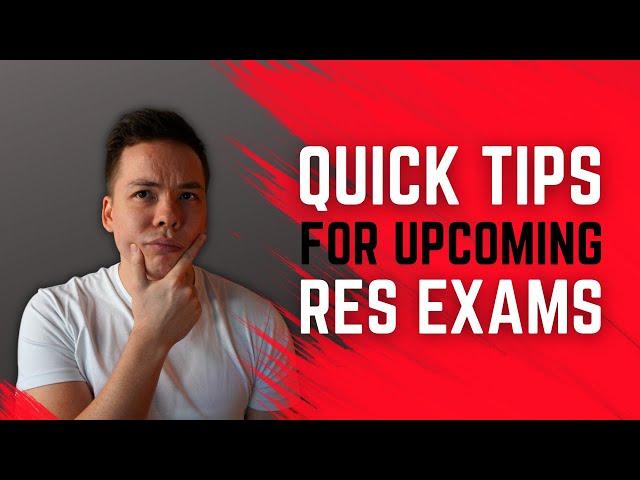 RES Exams | Easy Tips… Easy Pass…